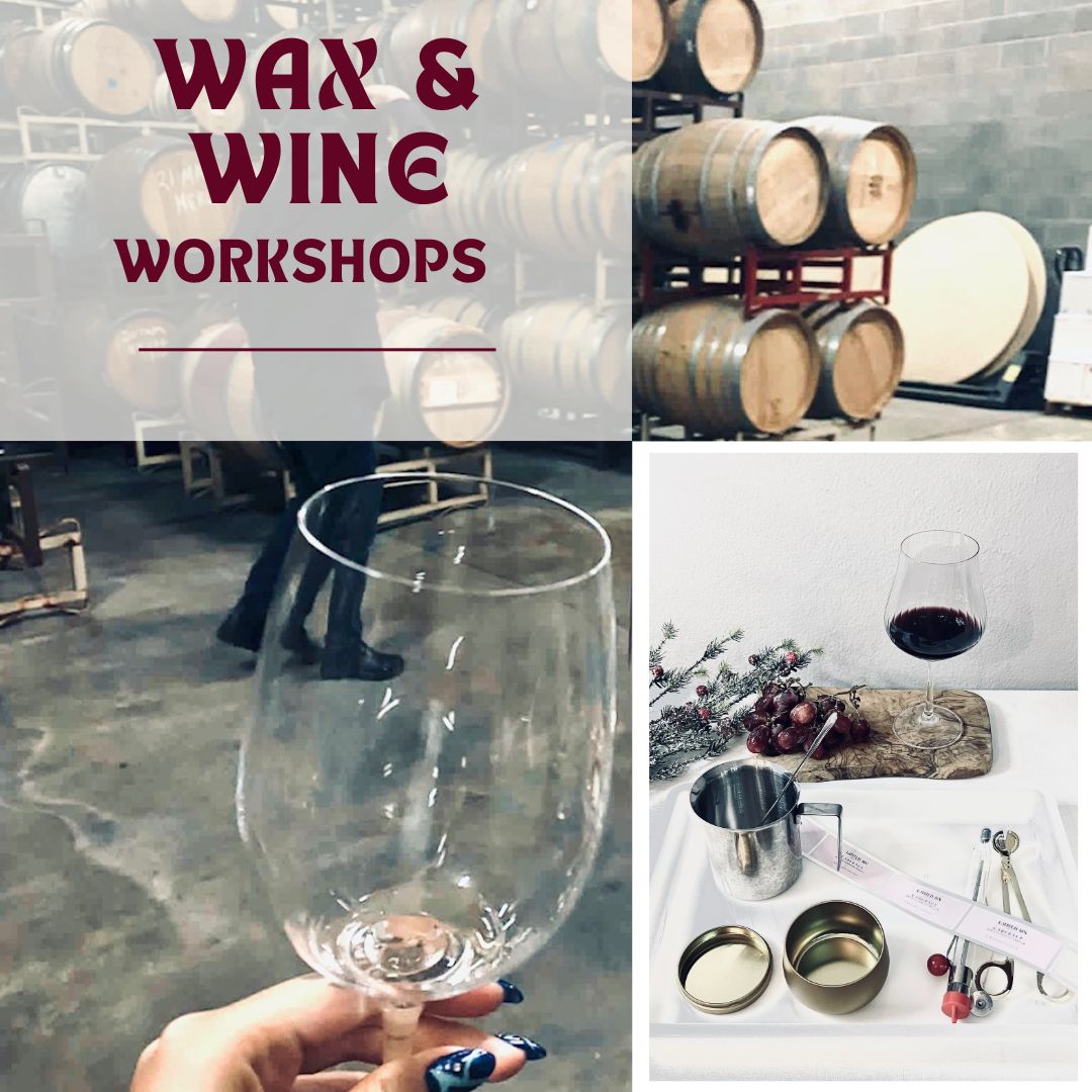 Wax & Wine Workshop